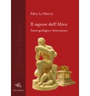 Il sapore dell’Altro. Antropofagia e letteratura | Fabio La Mantia